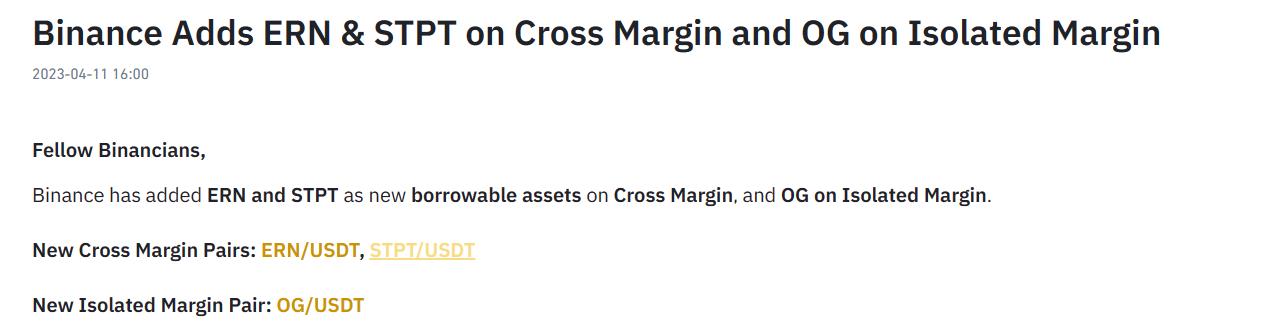 币安全仓杠杆新增 ERN 和 STPT，逐仓杠杆新增 OG